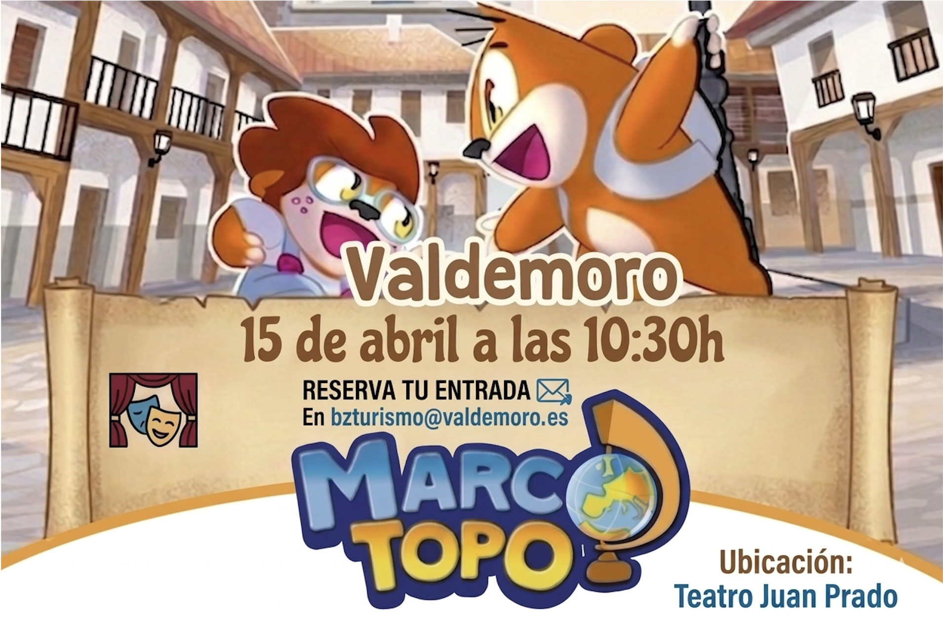 Cartel Marco Topo en Valdemoro